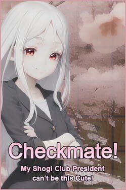 Checkmate! My Shogi Club President can't be this Cute!