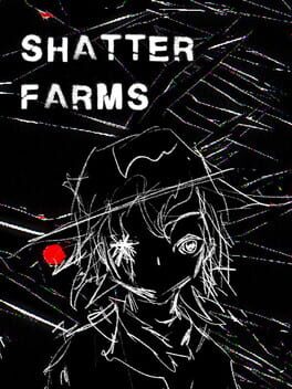 Shatterfarms