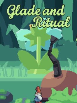 Glade and Ritual