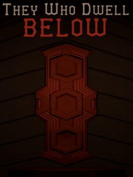 They Who Dwell Below