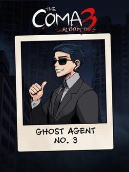 The Coma 3: Bloodlines - Ghost Agent No. 3 Skin