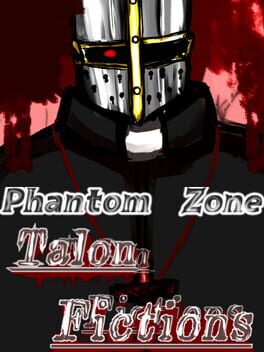 Phantom Zone: Talon Fictions