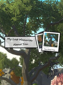 My Last Memories About You