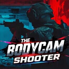 The Bodycam Shooter