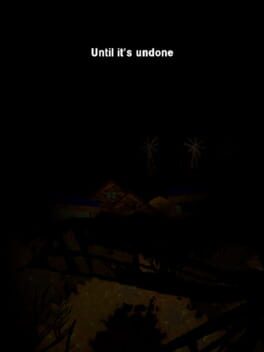 Until It's Undone