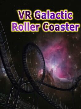 VR Galactic Roller Coaster