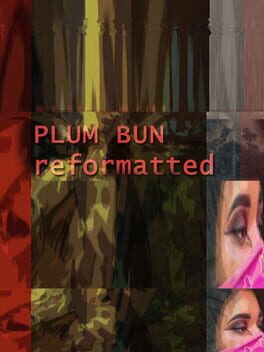 Plum Bun Reformatted