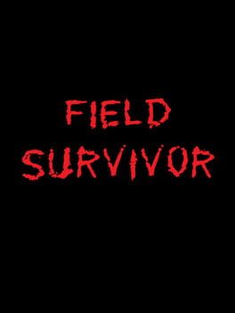 Field Survivor