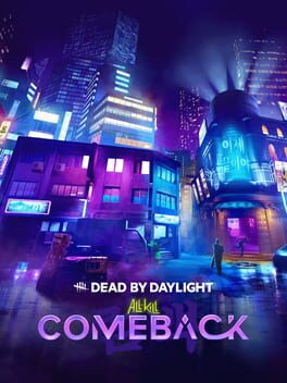 Dead by Daylight: All Kill - Comeback