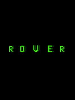 R.O.V.E.R.