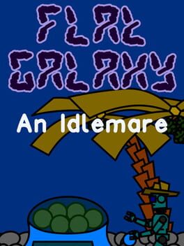 Flat Galaxy: An Idlemare