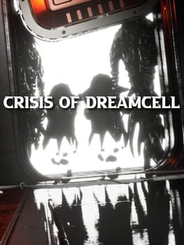 Crisis of Dreamcell