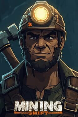 Mining Shift