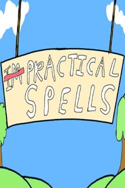 Impractical Spells