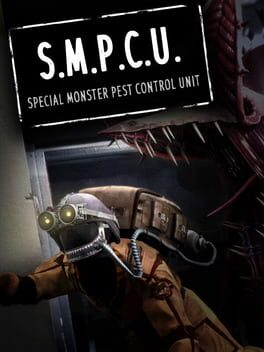 S.M.P.C.U.: Special Monster Pest Control Unit