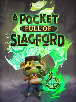 A Pocket Full of Slagford