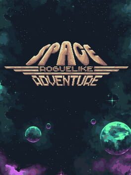Space Roguelike Adventure