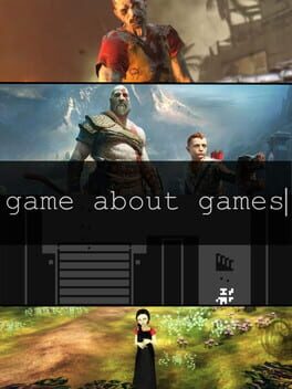 Game About Games