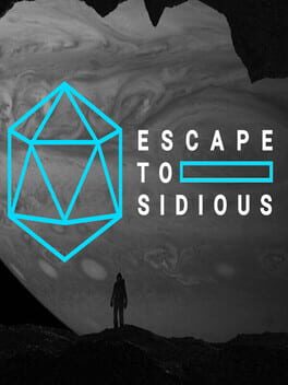 Escape to Sidious