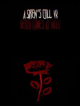 A Siren's Call VR: Death Comes At Night