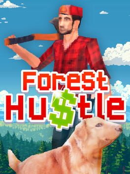 Forest Hustle