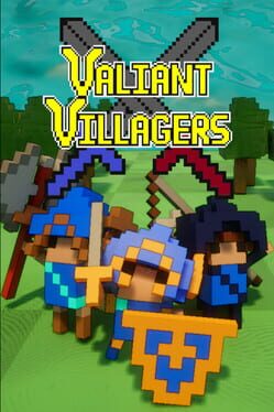Valiant Villagers