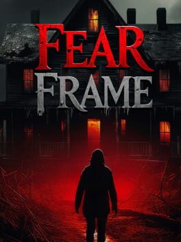 Fear Frame