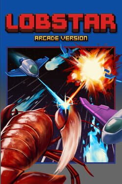 Lobstar: Arcade Version