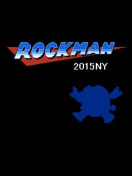 Rockman 2015 New Year's Hack