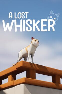 A Lost Whisker