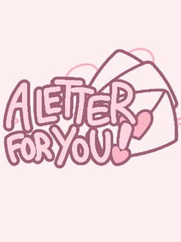 A Letter For You!