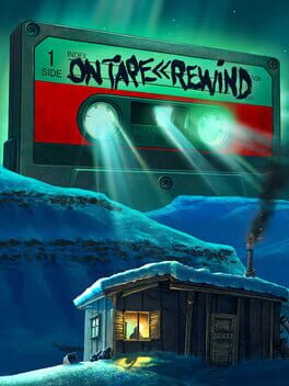 On Tape << Rewind