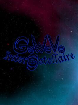 Gewevo: Interstellar