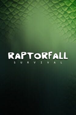 Raptorfall: Survival