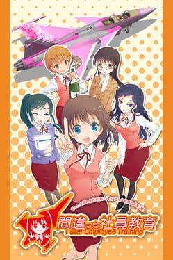 Machigatta Shain-Kyouiku Mattaku Kimi no Kaisha de ha Ittai Donna Shain-Kyouiku wo