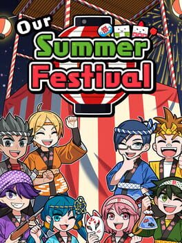 Our Summer Festival