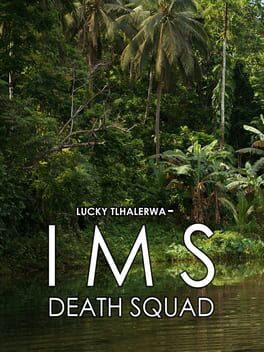 Lucky Tlhalerwa: IMS Death Squad