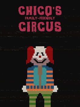 Chico's Family-Friendly Circus