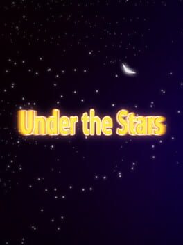 Under the Stars