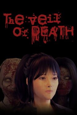 The Veil of Death