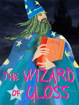 The Wizard of Gloss