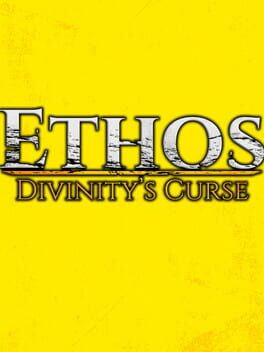 Ethos: Divinity's Curse