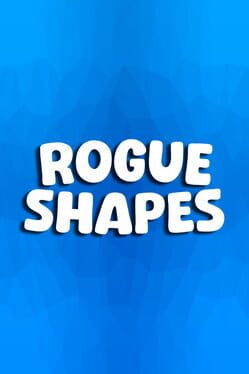 Rogue Shapes