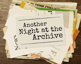 Another Night at the Archive