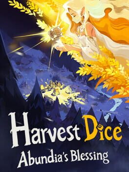 Harvest Dice: Abundia’s Blessing