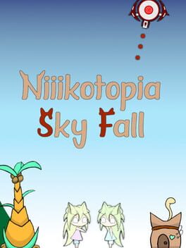 Niiikotopia: Sky Fall