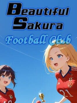 Beautiful Sakura: Football Club