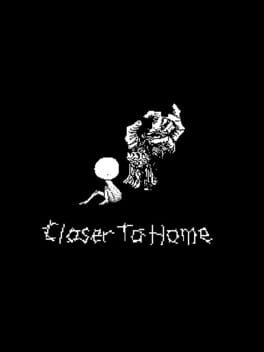 Closer to Home