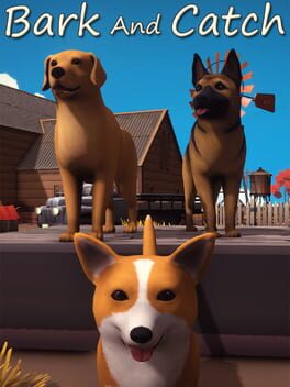 Bark and Catch