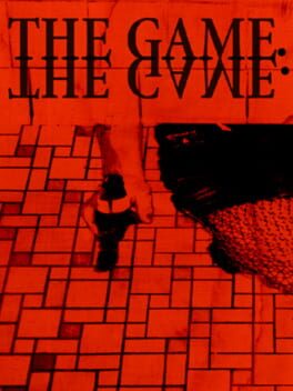 The Game: The Game